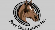 Pony Construction