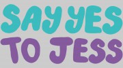 Say Yes To Jess