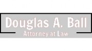 Douglas A Ball Attorney At Law