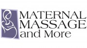 Maternal Massage & More