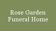 Rose Garden Funeral Home