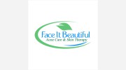 Face It Beautiful! Skin Care