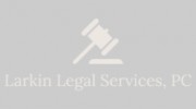 Larkin Legal Service PC