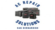 AC Repair Solutions Of San Bernardino