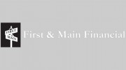 First & Main Financial