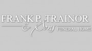 Frank P Trainor & Sons Funeral Home