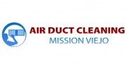 Air Duct Cleaning Mission Viej