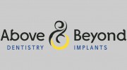 Above & Beyond Dentistry & Implants