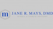 Jane R. Mays, DMD