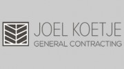 Joel Koetje General Contractor