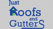 Just Roofs & Gutters