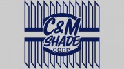 C & M Shade