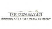 Bowman Roofing & Sheet Metal