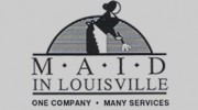 Maid In Louisville