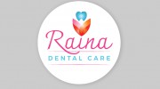 Raina Dental Care