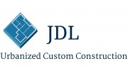 JDL Urbanized Custom Construction