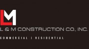 L & M Construction