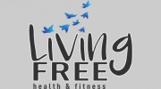 Living Free Health & Fitness, A Non-Profit