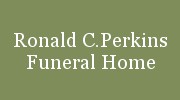 Ronald C Perkins Funeral Home