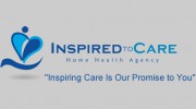 Inspired To Care Home Health Agency