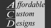 Affordable Custom Designs