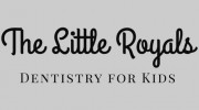 The Little Royals Dentistry For Kids