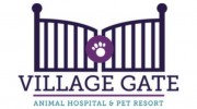 Village Gate Animal Hospital & Pet Resort