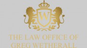 The Law Office Of Greg Wetherall