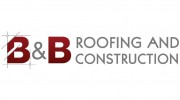 B & B Roofing & Construction