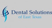 Dental Solutions Of East Texas