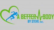 A Better Body By Steve