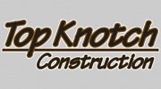 Top Knotch Construction & Renovations