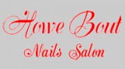 Howe'bout Nails Salon