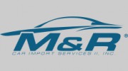 M & R Car Import Services II